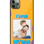 I Love My Dad Message With Yellow Background Customised Glossy Metal TPU Mobile Cover