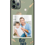 Best Dad Design With Sage Green Background Customised Glossy Metal TPU Mobile Cover