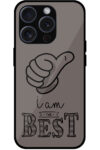 I Am The Best Text Design Metal TPU Printed Case