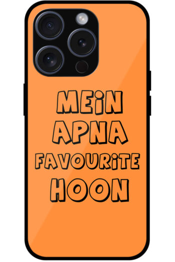 Mein Apna Favourite Hoon Quote Metal TPU Printed Case