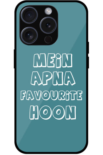 Mein Apna Favourite Hoon Quote Metal TPU Printed Case