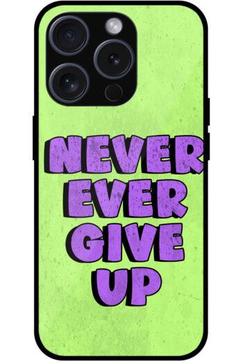 Never Ever Give Up Illustration Metal TPU Printed Case