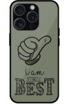 I Am The Best Text Design Metal TPU Printed Case