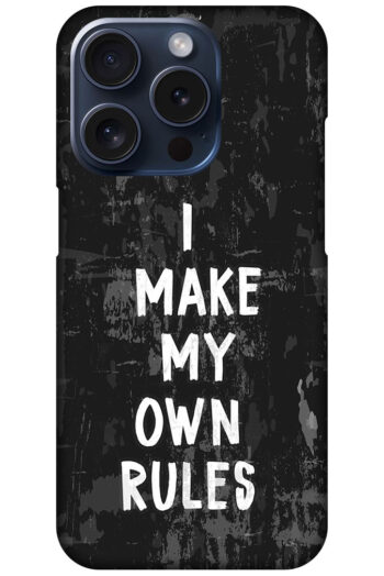 I Make My Own Rules Textart Hard Plastic Printed Case