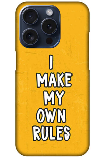 I Make My Own Rules Textart Hard Plastic Printed Case