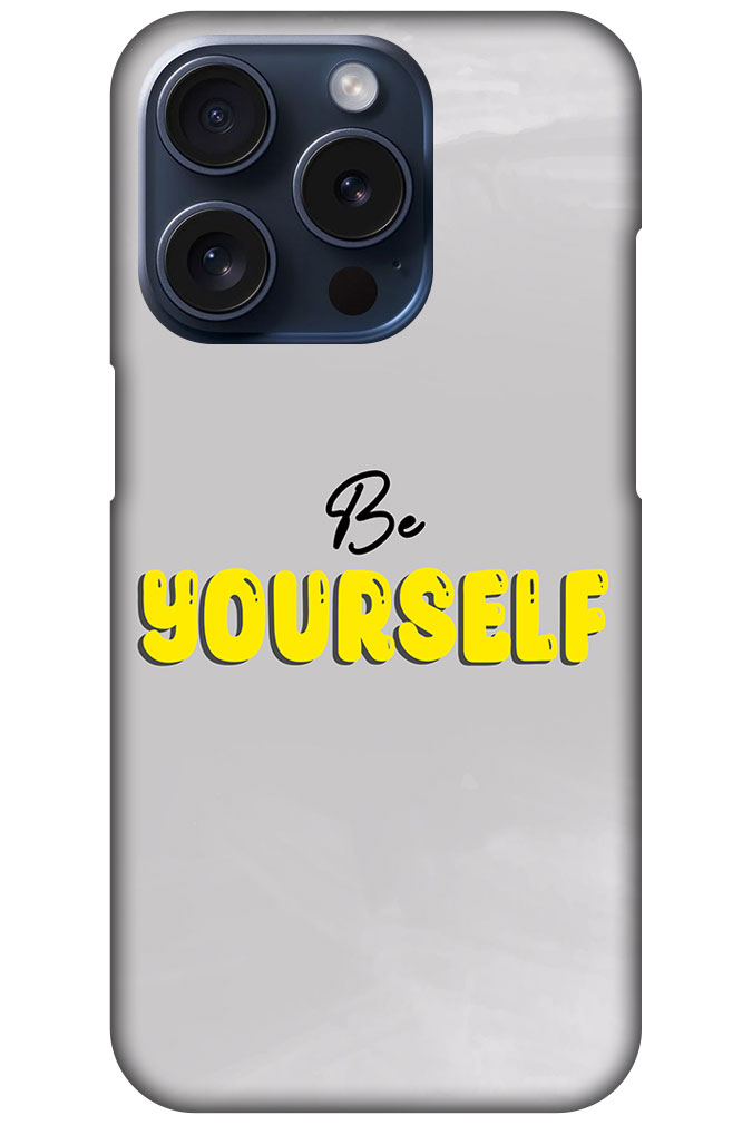 Be Yourself Textart Hard Plastic Printed Case