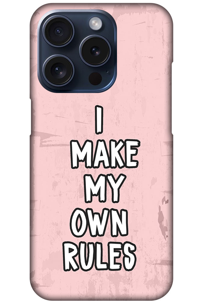 I Make My Own Rules Textart Hard Plastic Printed Case