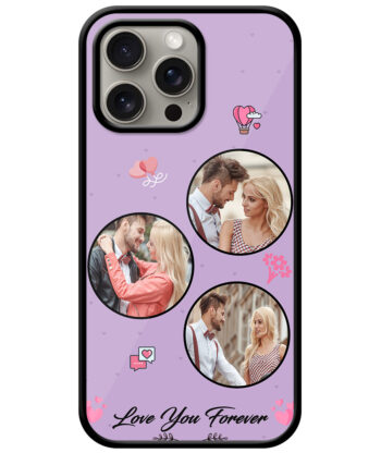 Love You Forever Message With 3 Photos Lilac Purple Background Customised Glossy Metal TPU Mobile Cover
