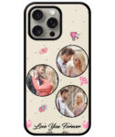 Love You Forever Message With 3 Photos Beige Background Customised Glossy Metal TPU Mobile Cover