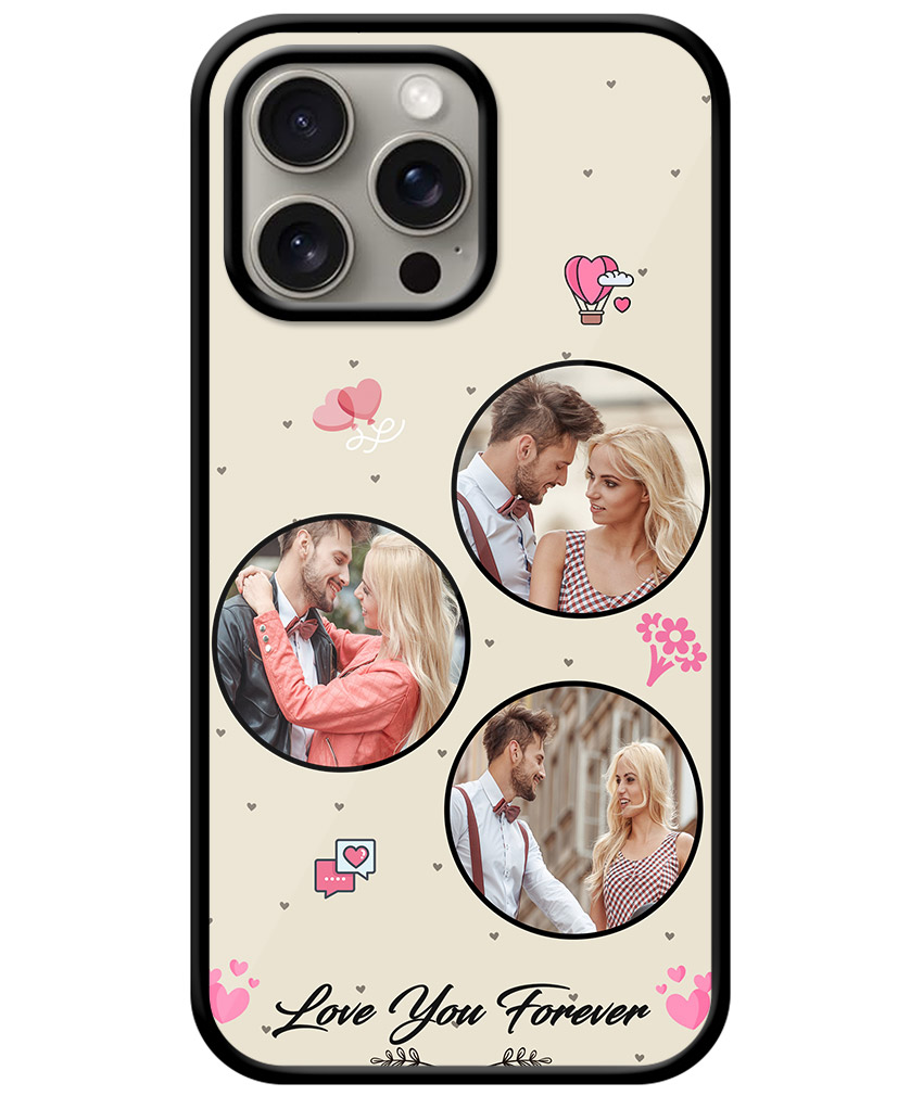 Love You Forever Message With 3 Photos Beige Background Customised Glossy Metal TPU Mobile Cover