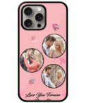 Love You Forever Message With 3 Photos Pink Background Customised Glossy Metal TPU Mobile Cover