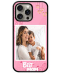 Best Mom Design With Pink Background Customised Glossy Metal TPU Mobile Cover