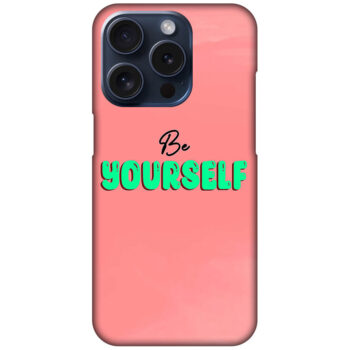 Be Yourself Textart Hard Plastic Printed Case