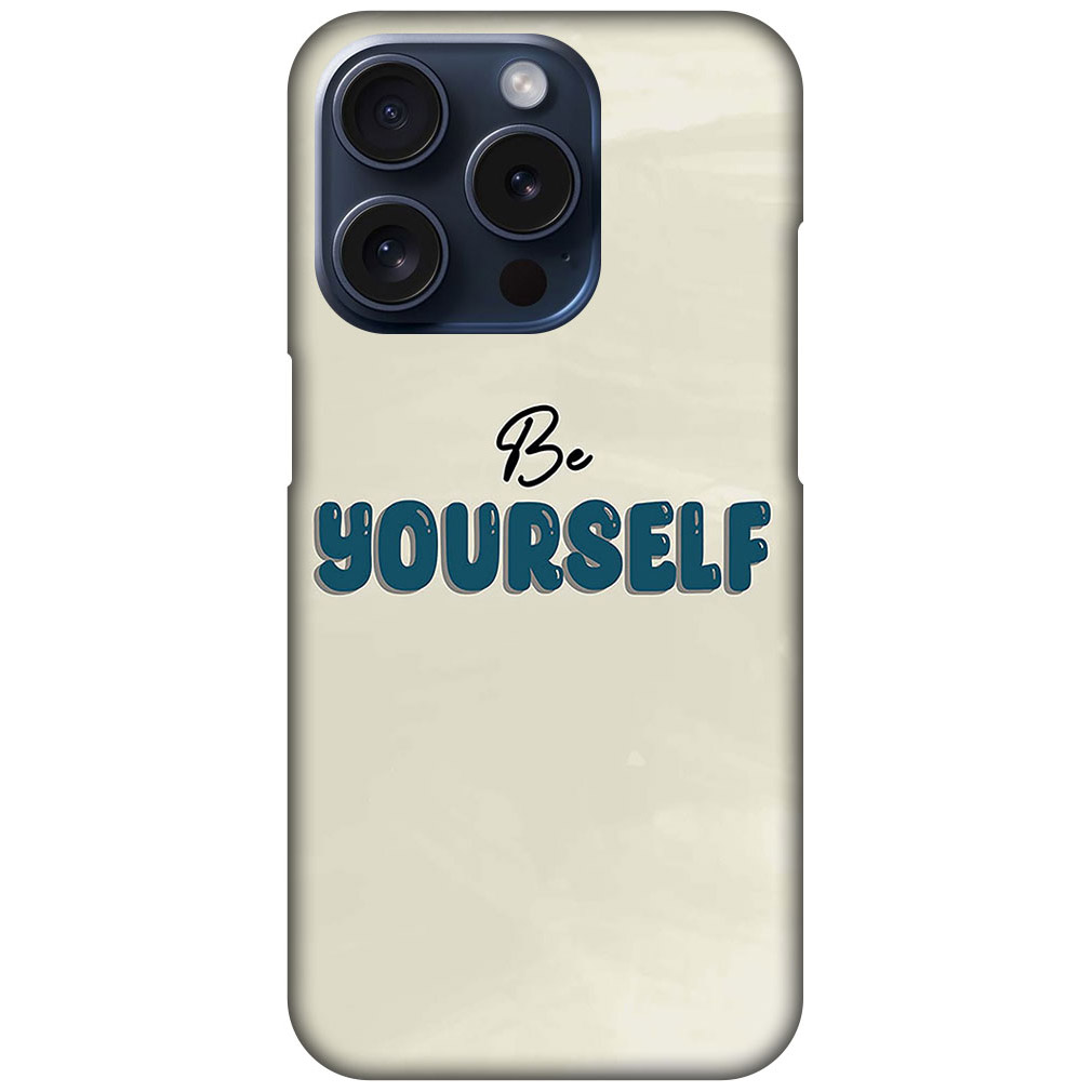 Be Yourself Textart Hard Plastic Printed Case