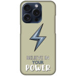 Believe in Your Power Textart Hard Plastic Printed Case