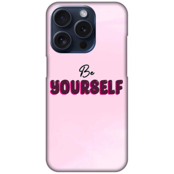 Be Yourself Textart Hard Plastic Printed Case
