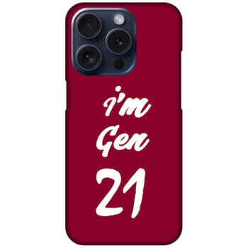 I'm Gen21 Textart Hard Plastic Printed Case