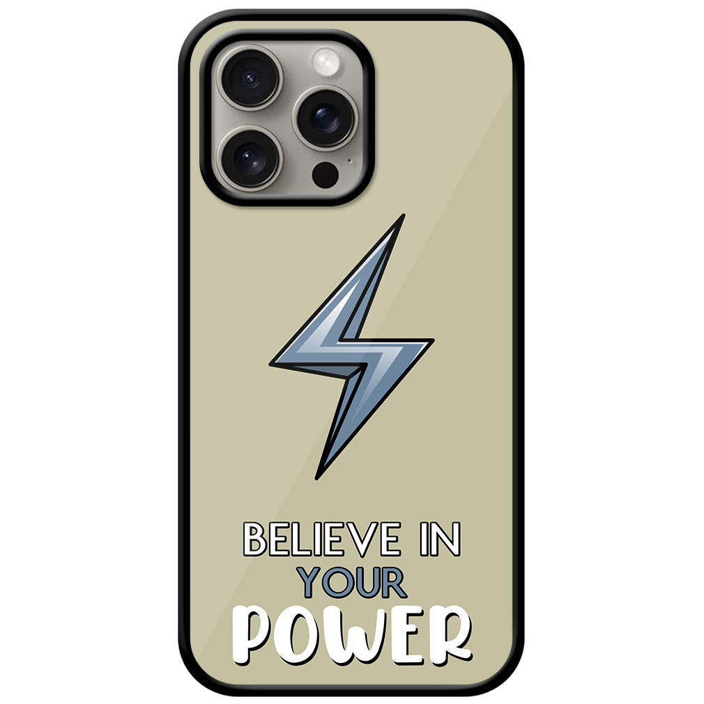 Believe in Your Power Textart Metal TPU Printed Case