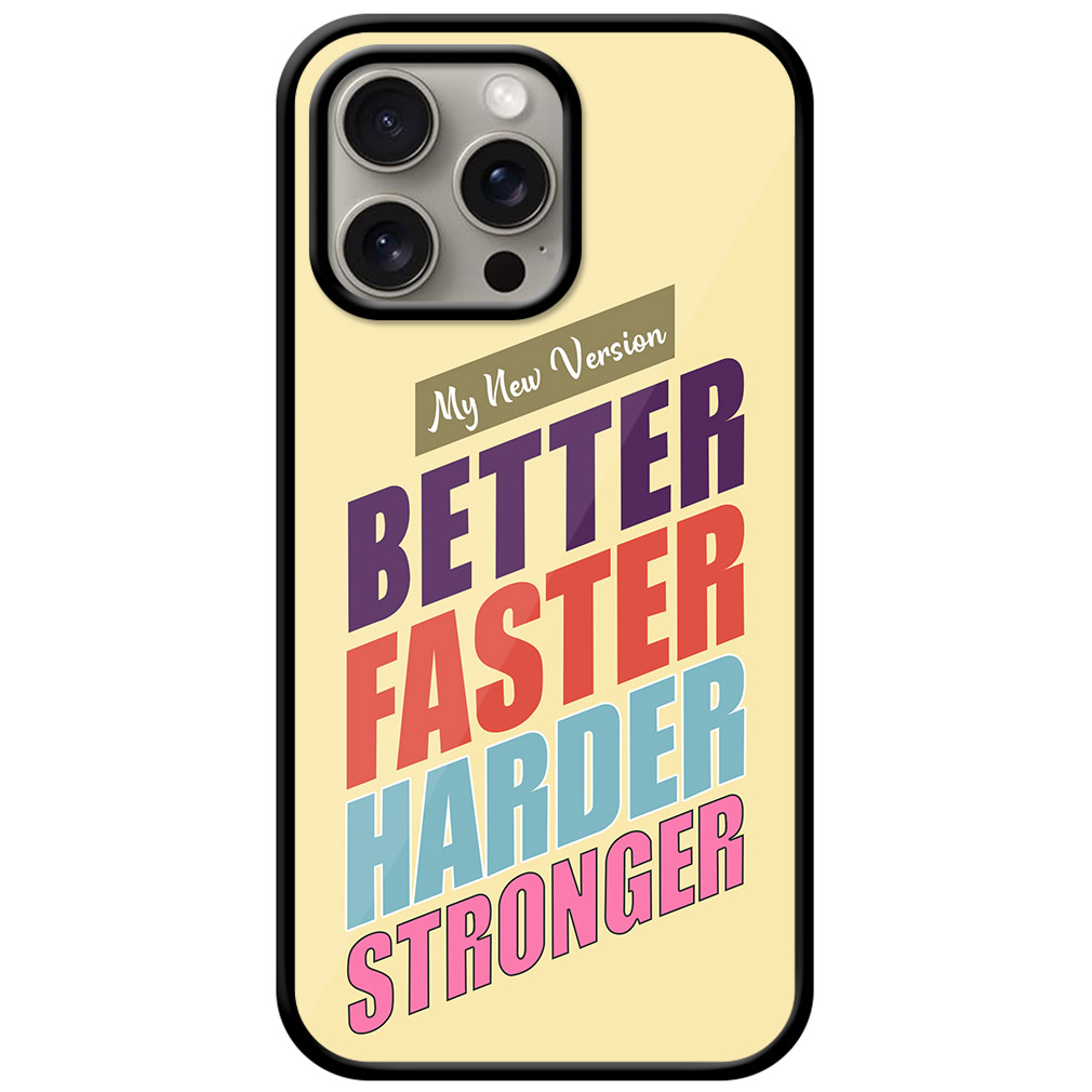 Better Faster Harder Stronger Metal TPU Printed Case
