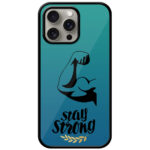 Stay Strong Fitness Design Metal TPU Printed Case