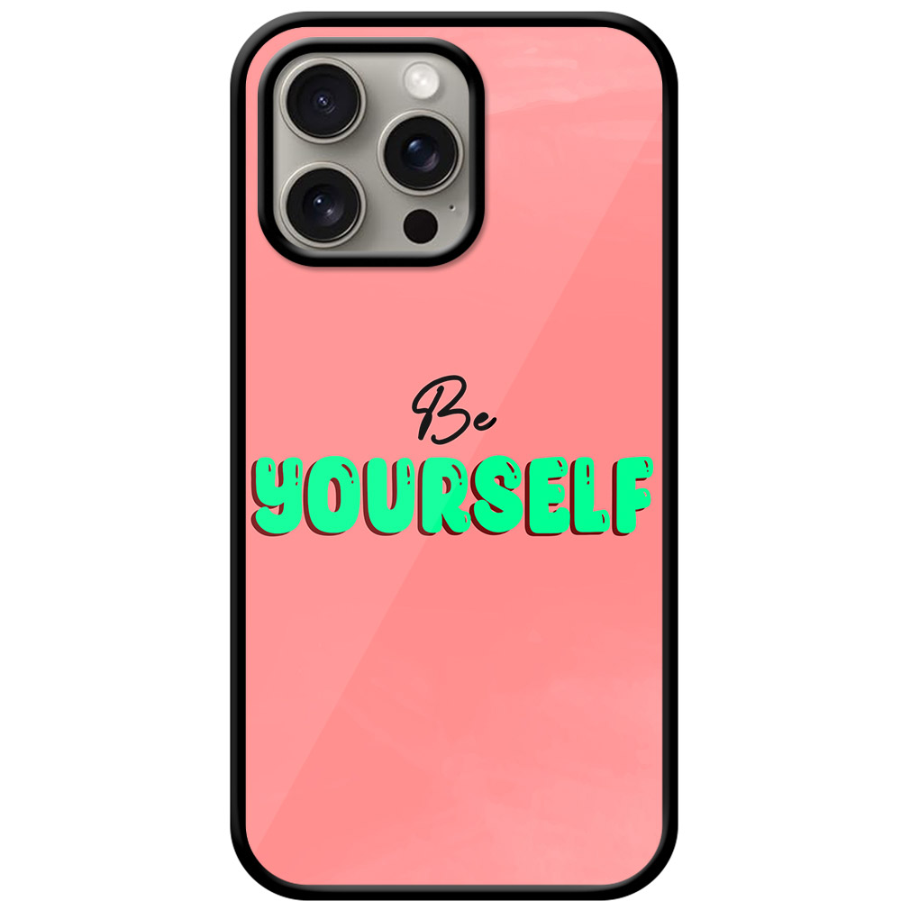 Be Yourself Textart Metal TPU Printed Case