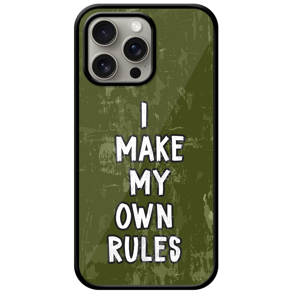 I Make My Own Rules Textart Metal TPU Printed Case