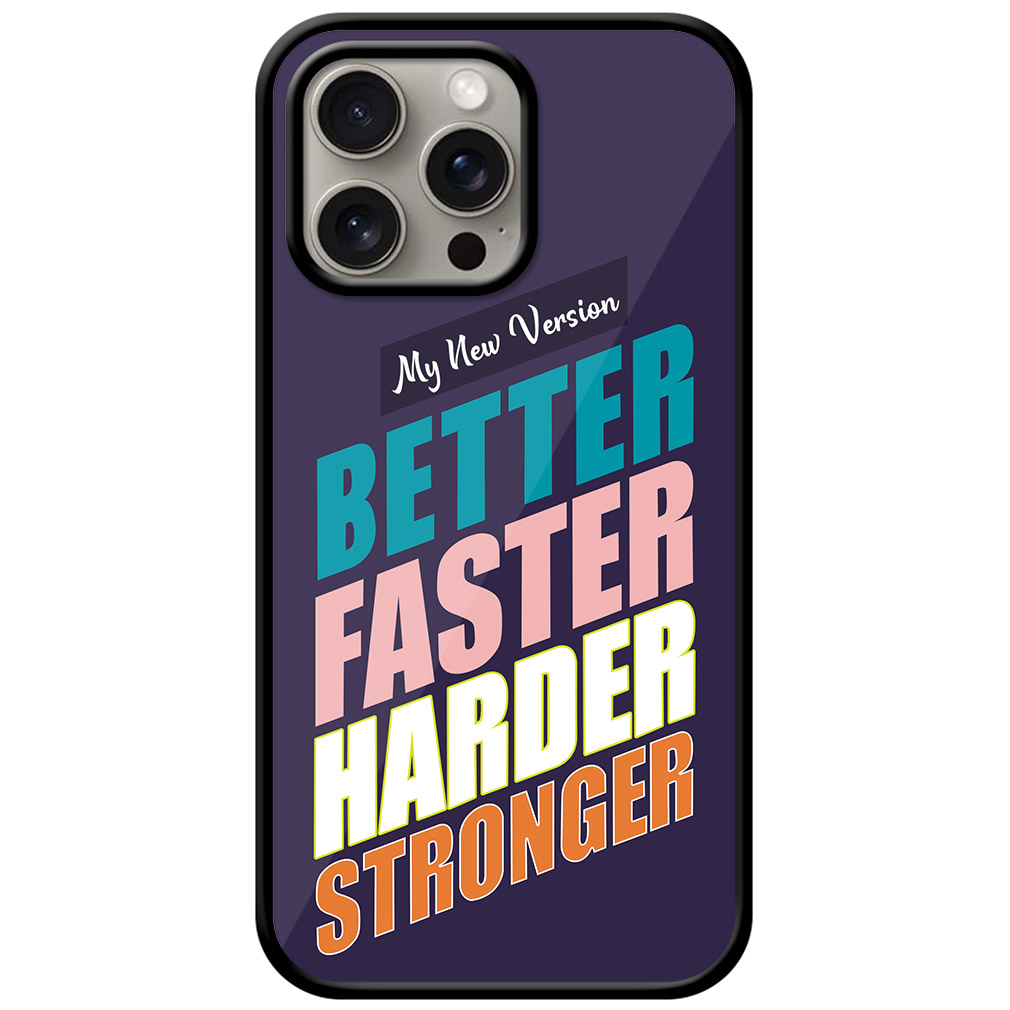 Better Faster Harder Stronger Metal TPU Printed Case