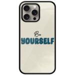 Be Yourself Textart Metal TPU Printed Case