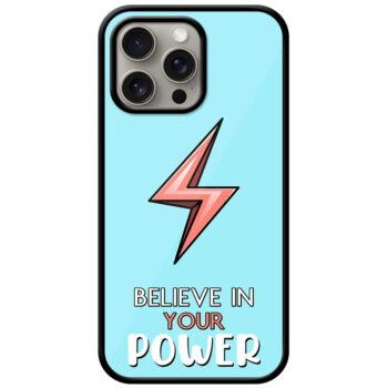 Believe in Your Power Textart Metal TPU Printed Case